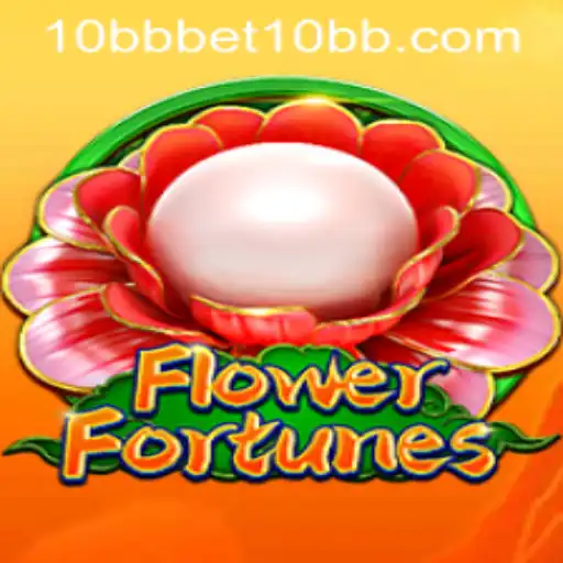 Exploring FlowerFortunes: A Thrilling Casino Game Adventure with 10bbbet
