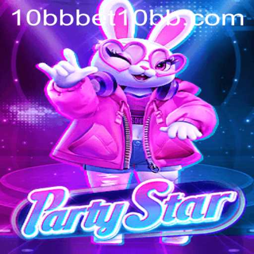 Exploring PartyStar: A New Era in Online Gaming with 10bbbet